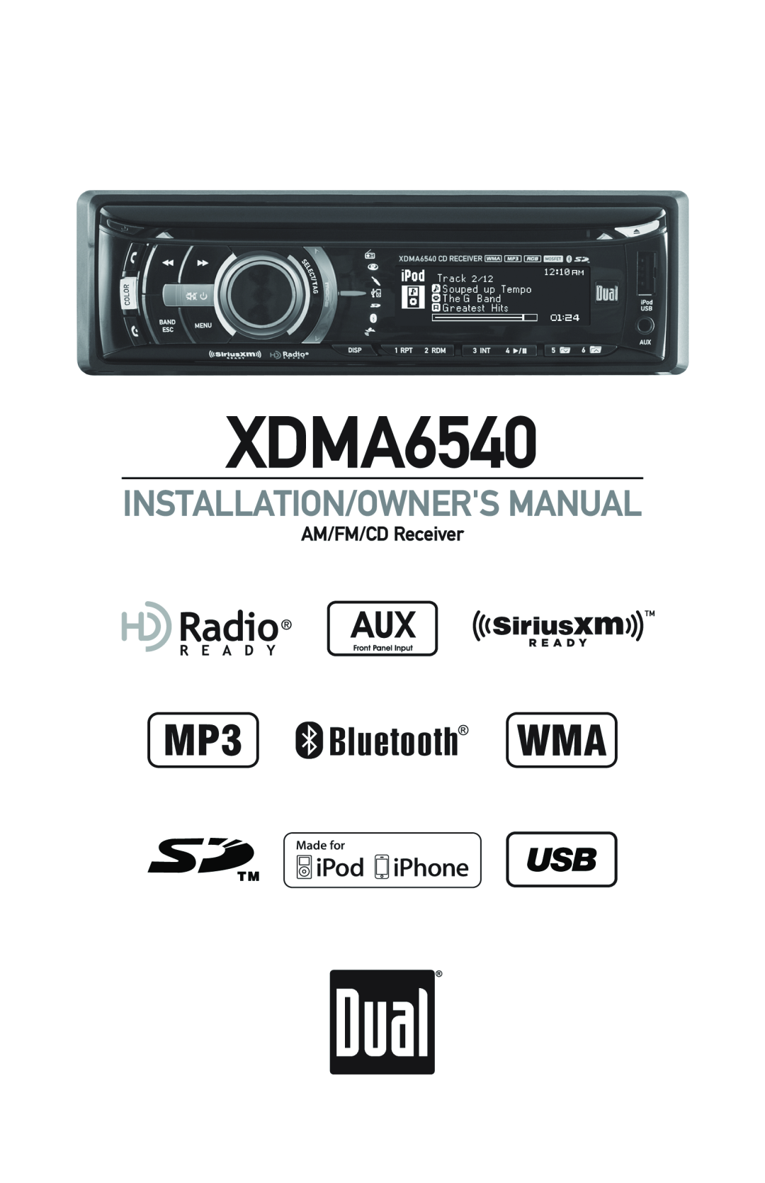 Dual XDMA6540 owner manual AM/FM/CD Receiver, Installation/Owners Manual 
